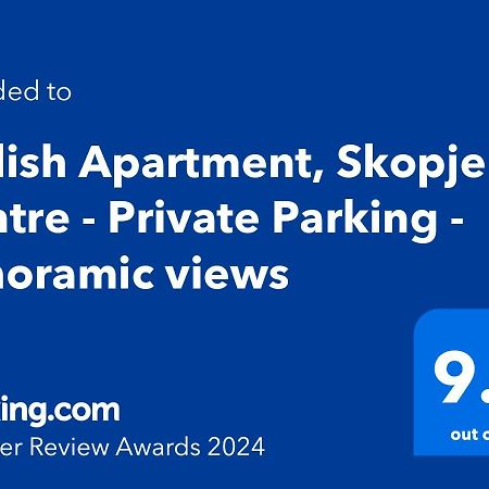 Stylish Apartment, Skopje Centre - Private Parking - Panoramic Views Екстериор снимка